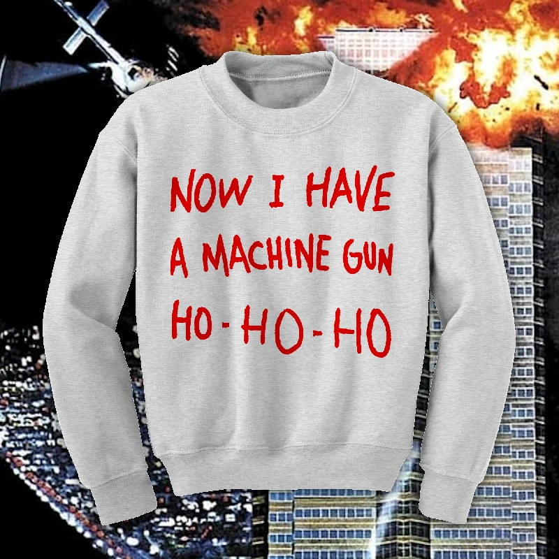 Now I Have A Machine Gun Ho-Ho-Ho - Crewneck Sweater